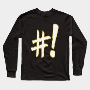 ShaBang! Long Sleeve T-Shirt